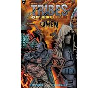 Tribes Of Erutan - Issue#3 OMEN