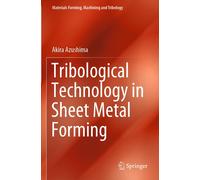 Tribological Technology In Sheet Metal Forming