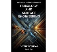 Tribology and Surface Engineering