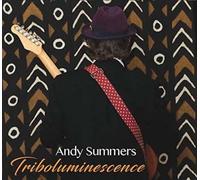 Summers, Andy - Triboluminescence [Import]