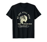 Tribu Apache Mescalero Nous sommes ici, une fierté amérindienne T-Shirt