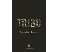 Tribu - Le Retour Du Guerrier