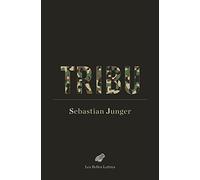 Tribu: Le retour du guerrier