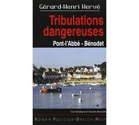 Tribulations dangereuses : Pont-l'Abbé - Bénodet