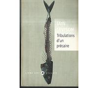 Tribulations d'un précaire