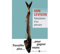 Tribulations d'un précaire