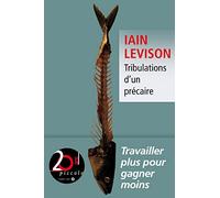 Tribulations d'un précaire