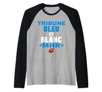 Tribune Bleu et Blanc MHR Rugby Montpellier Supporter Manche Raglan