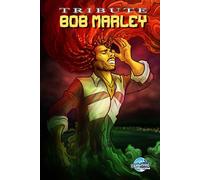 Tribute: Bob Marley - Michael Frizell - TidalWave Productions - ebook (ePub) - Livre