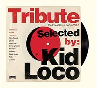 Tribute by Kid Loco
