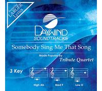 Tribute Quartet - Somebody Sing Me That chanson Accompagnement/performance piste