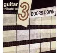 Tribute Sounds - Guitar Tribute to 3 Doors Down