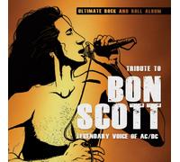 TRIBUTE TO BON SCOTT - LEGENDARY VOICE OF AC/DC CD NEUF