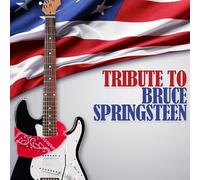 Tribute to Bruce Springsteen [Import]