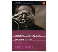 Frank Morgan - Tribute to Charlie Parker [Import]