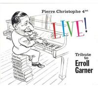 Tribute to Erroll Garner Live Digipack CD