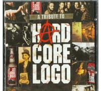 Tribute to Hard Core Logo [COMPILATION]