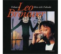Tribute to Leo Brouwer [Import]
