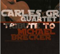 Tribute to Michael Brecker