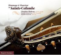 Bayardesportes – Hommage à Monsieur de Sainte-Colombe