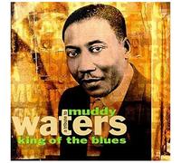 Tribute To Muddy Waters: King Of Blues