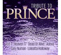 Ice-t / Heaven 17 / Dead Or Alive / Gary Numan / uvm. - Tribute to Prince [Import]