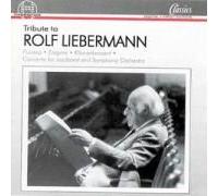Tribute To Rolf Liebermann (Furioso / Enigma / Klavierkonzert / Concerto For Jazzband