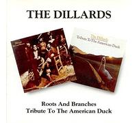 Tribute to the American Duck/Roots and Branches Original recording remastered, Import Edition by Dillards (1996) Audio CD