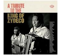 Tribute To The King Of Zydeco / Various