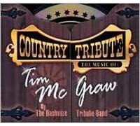 Nashville Tribute Band - Tribute to Tim Mcgraw