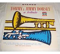 Tribute To Tommy & Jimmy Dorsey