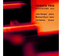 Tribute Trio - Dedications, Vol. 2