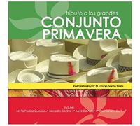 Tributo A Los Grandes: Conjunto Primavera