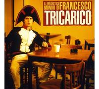 Tricarico - Il Fantastico Mondo Di Francesco