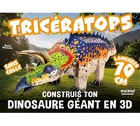Tricératops - Construis ton dinosaure géant en 3D