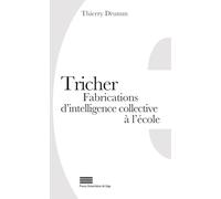 Tricher: Fabrications d'intelligence collective à l'école