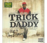 Trick Daddy - Back by Thug Demand