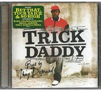 Trick Daddy - Back by Thug Demand