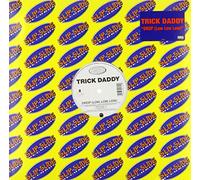 Trick Daddy - Drop