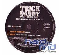 Trick Daddy - Sugar [Import]