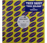 Trick Daddy - Thug Holiday - Slip-N-Slide Records