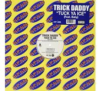 Trick Daddy - Tuck Ya Ice