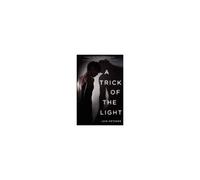 Trick Of The Light, A