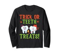 Trick Or Teeth Treats Dentisterie Dentaire Halloween Manche Longue