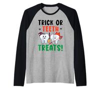 Trick Or Teeth Treats Dentisterie Dentaire Halloween Manche Raglan