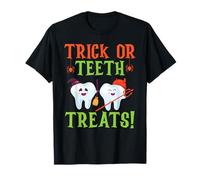 Trick Or Teeth Treats Dentisterie Dentaire Halloween T-Shirt