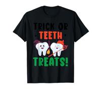 Trick Or Teeth Treats Dentisterie Dentaire Halloween T-Shirt