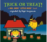 Trick or Treat!: A Mr. Men Little Miss Book