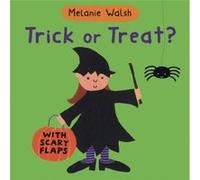 Trick Or Treat by Melanie Walsh Melanie Walsh (Auteur)