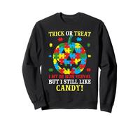 Trick Or Treat Je ne suis Peut-être Pas verbale mais J'aime Toujours Les Bonbons Sweatshirt